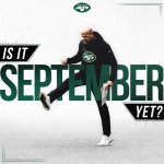 is it september yet.jpg